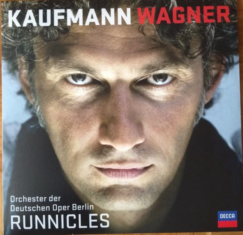Jonas Kaufmann and Orchester der Deutschen Oper Berlin and Donald Runnicles - Wagner (Arrives in 4 Days)
