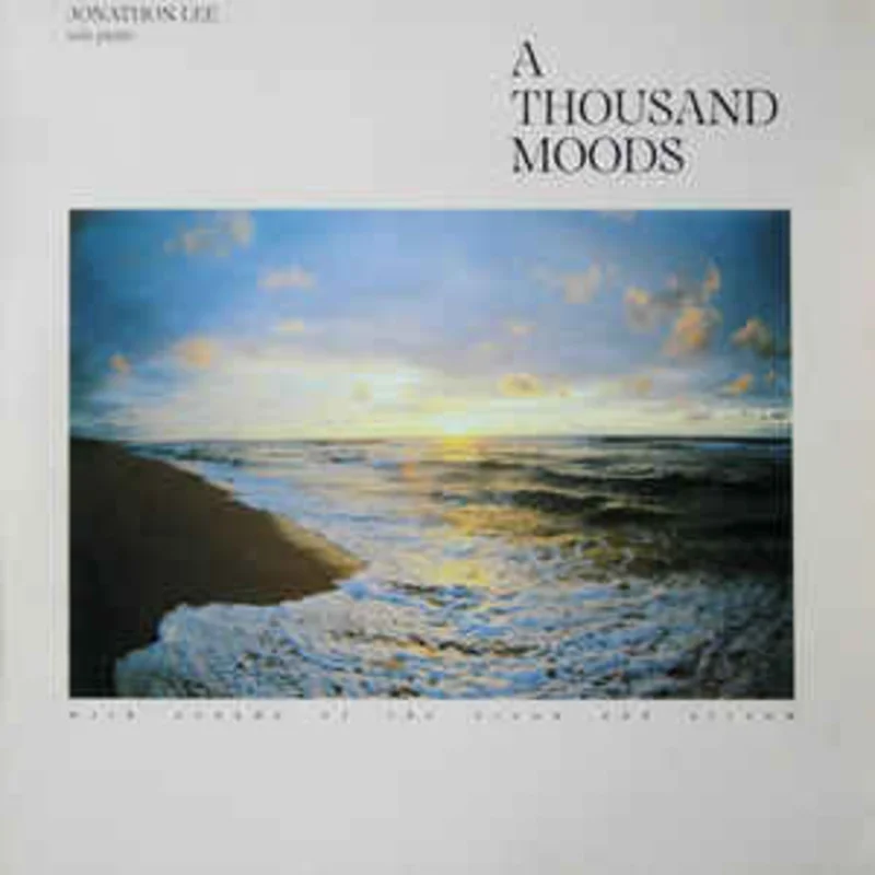 Jonathon Lee  A Thousand Moods  (1984)