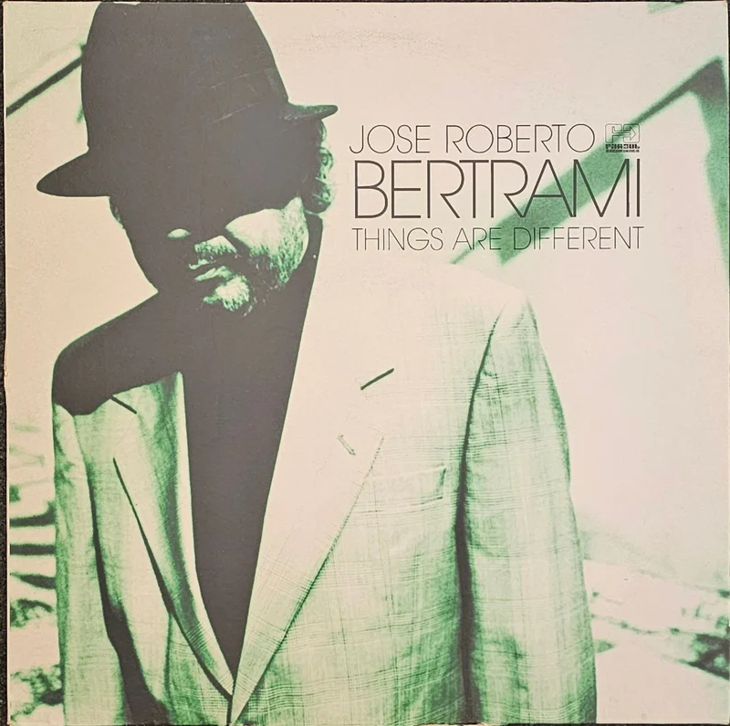 Jos Roberto Bertrami  Things Are Different Lp