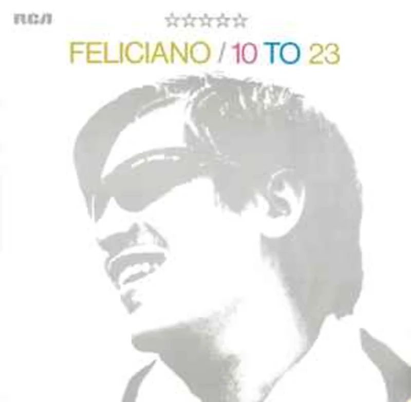 Jose Feliciano*  10 To 23  (1986)