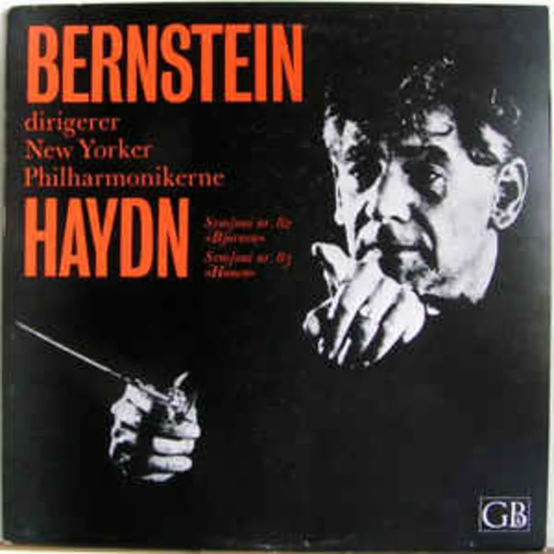 Joseph Haydn - New Yorker Philharmonikerne*, Leonard Bernstein  Symfoni Nr. 82 "Bjrnen" - Symfoni Nr. 83 "Hnen" (1965)