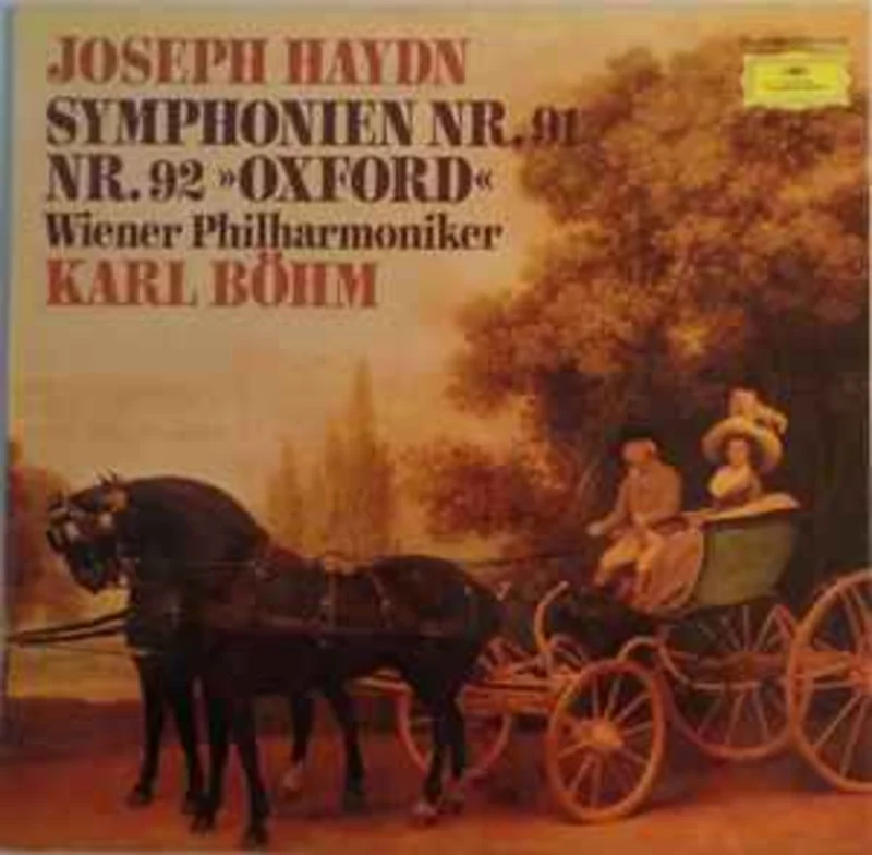 Joseph Haydn, Wiener Philharmoniker, Karl Bhm  Symphonien Nr.91 / Nr.92 >>Oxford<<  (1975)