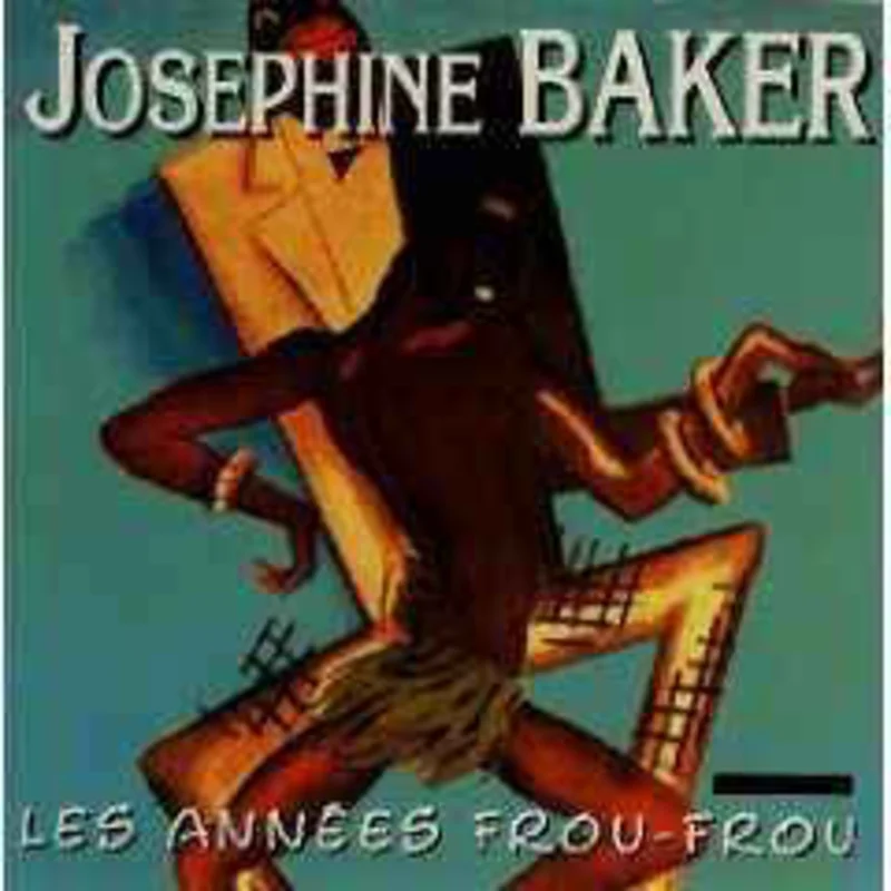 Josephine Baker  Les Annes Frou-Frou  (1985)