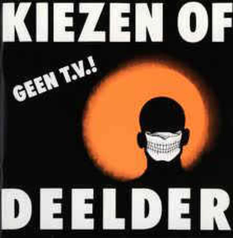 Jules Deelder  Kiezen Of Deelder (1990)