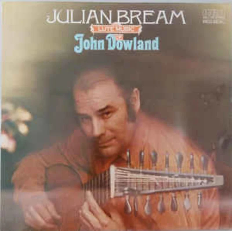 Julian Bream - John Dowland  Lute Music Of John Dowland