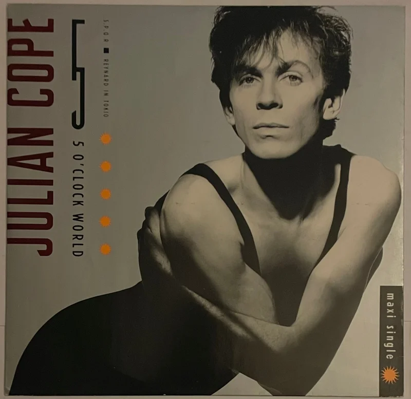 Julian Cope  5 O'Clock World 12" Single