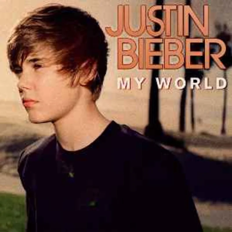 Justin Bieber  My World  (2009)     CD