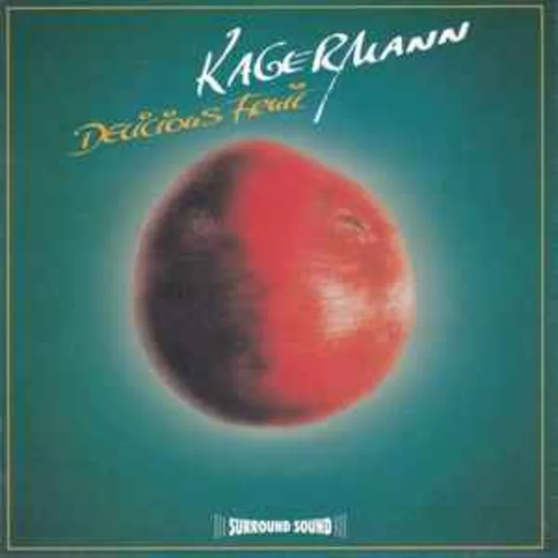 Kagermann*  Delicious Fruit  (1997)     CD
