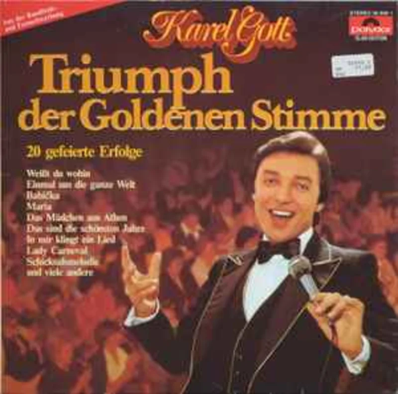 Karel Gott  Triumph Der Goldenen Stimme (20 Gefeierte Erfolge)  (1979)