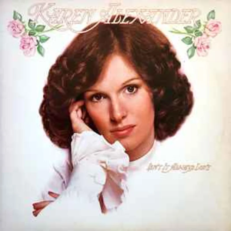 Karen Alexander  Isn't It Always Love  (1975)