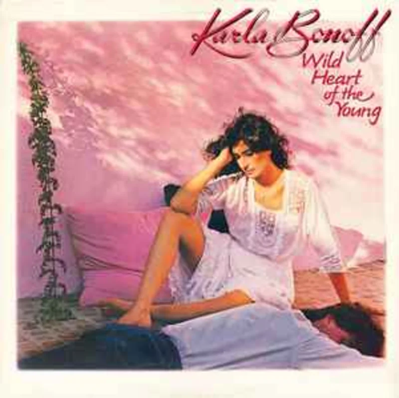 Karla Bonoff  Wild Heart Of The Young  (1982)