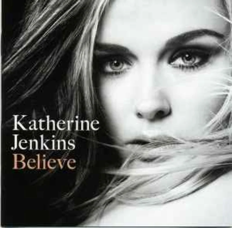Katherine Jenkins  Believe  (2009)     CD