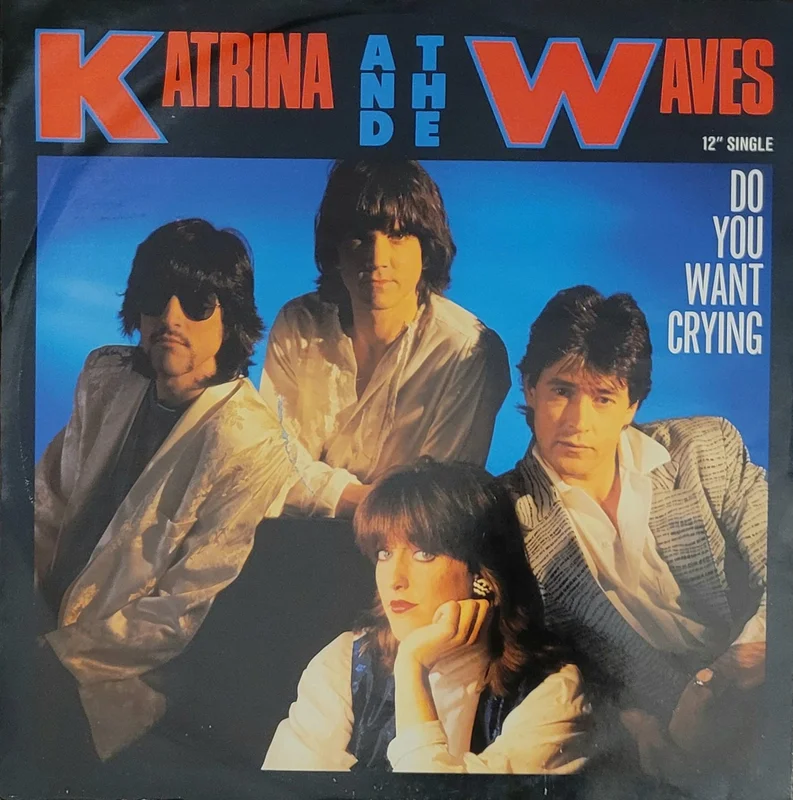 Katrina And The Waves - Do You Want Crying 12" Single