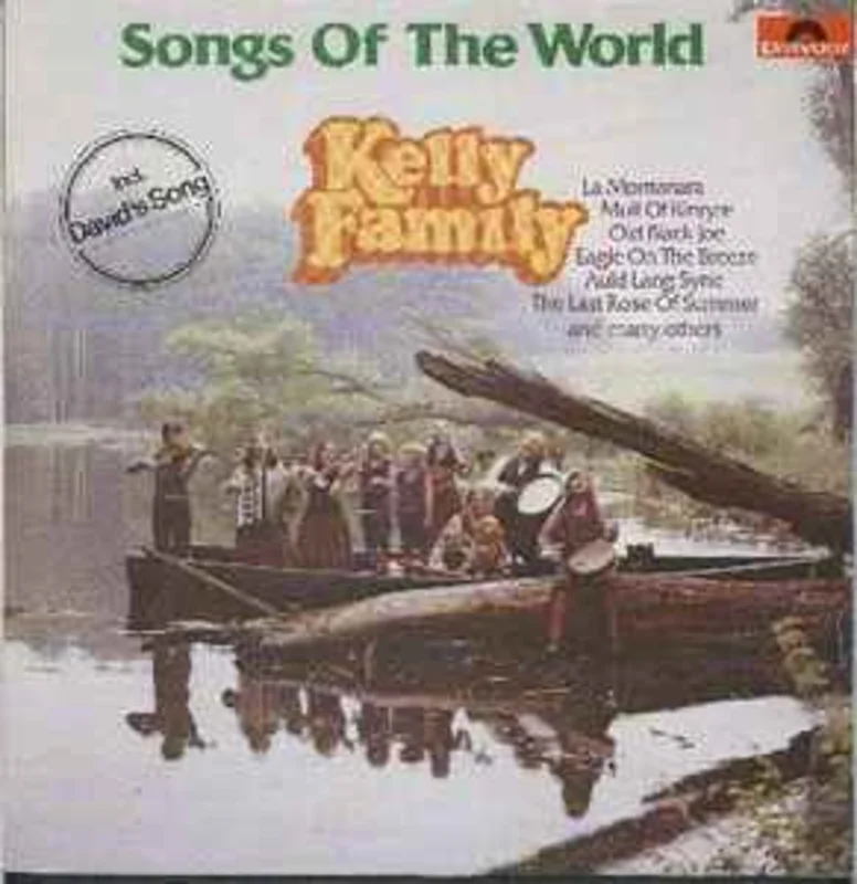 Kelly Family*  Songs Of The World  (1979)