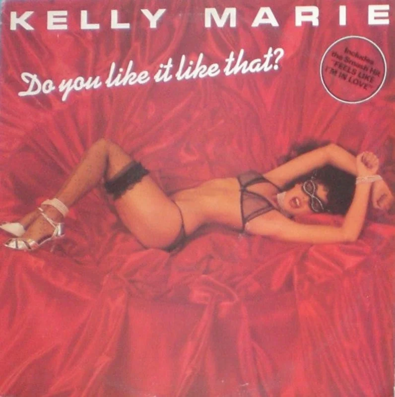 Kelly Marie  Do You Like It Like That?  (1979)