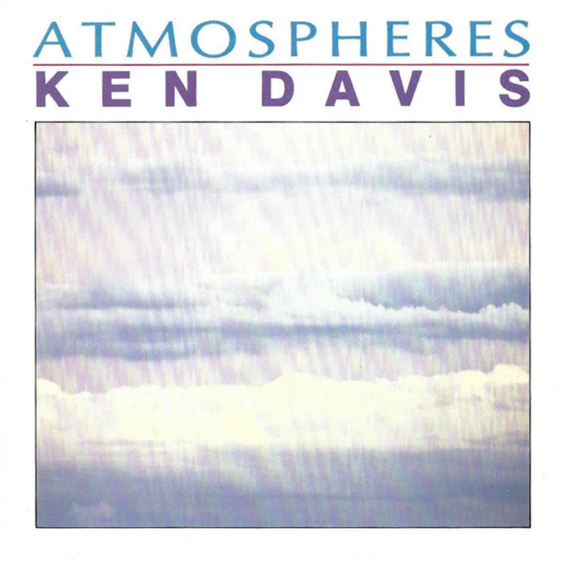Ken Davis  Atmospheres  (1990)     CD