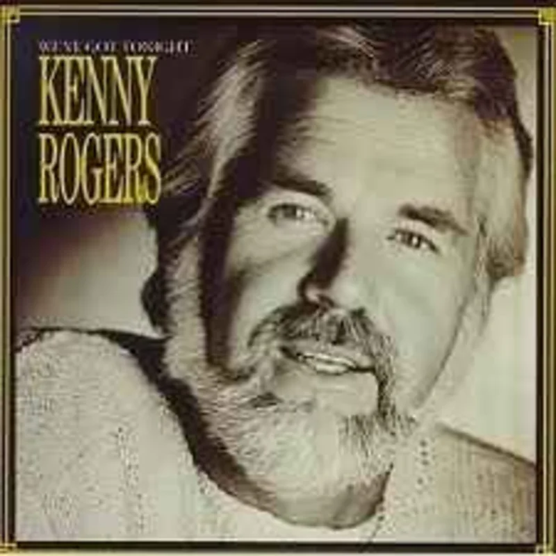Kenny Rogers  We've Got Tonight  (1983)