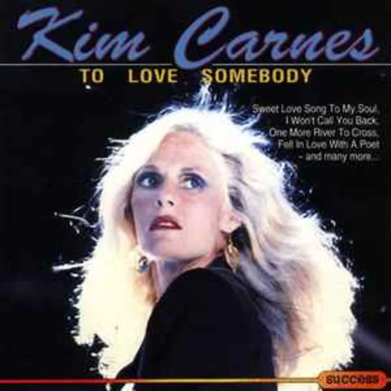 Kim Carnes  To Love Somebody  (1991)     CD