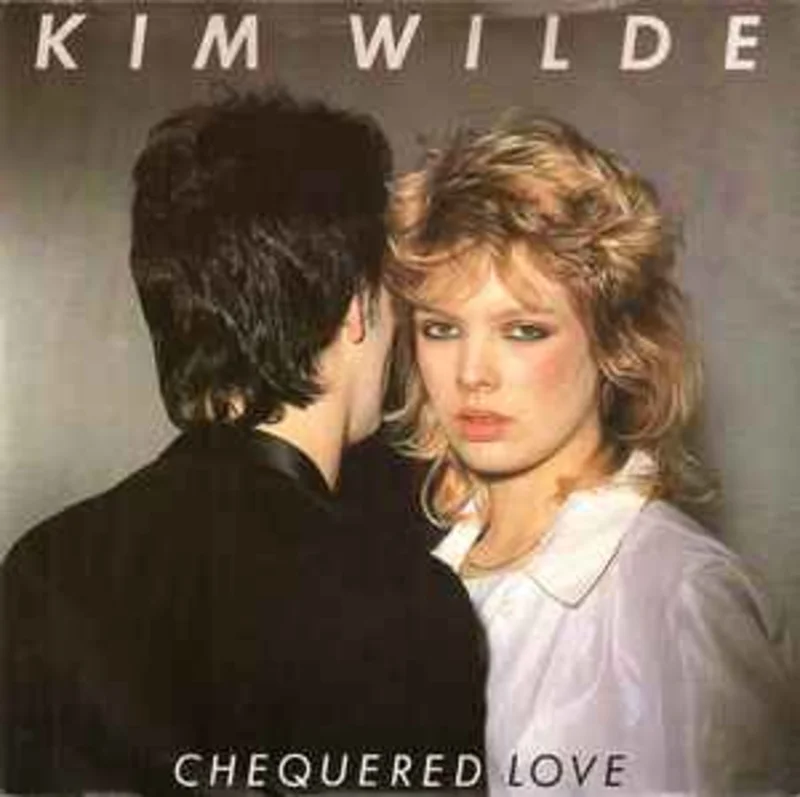 Kim Wilde  Chequered Love  (1981)     7"