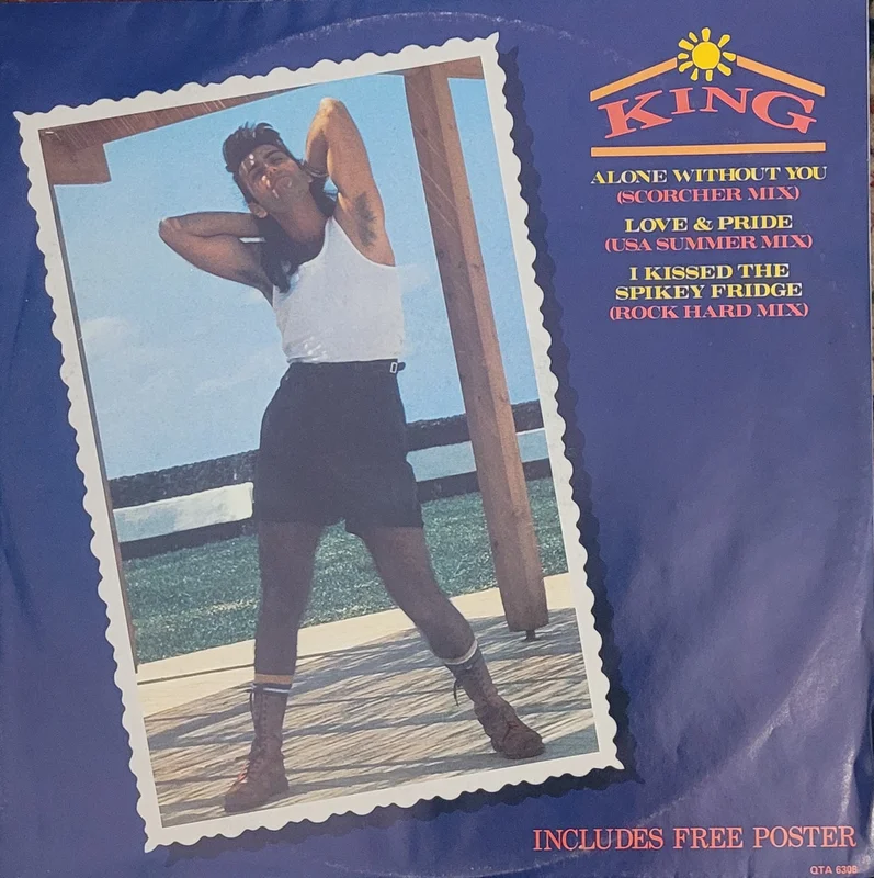 King  Alone Without You (Scorcher Mix) 12" Single (Poster Sleeve)