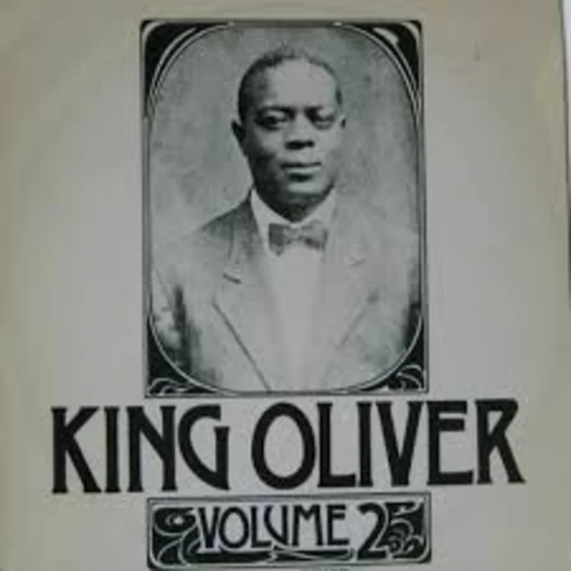 King Oliver - Volume 2