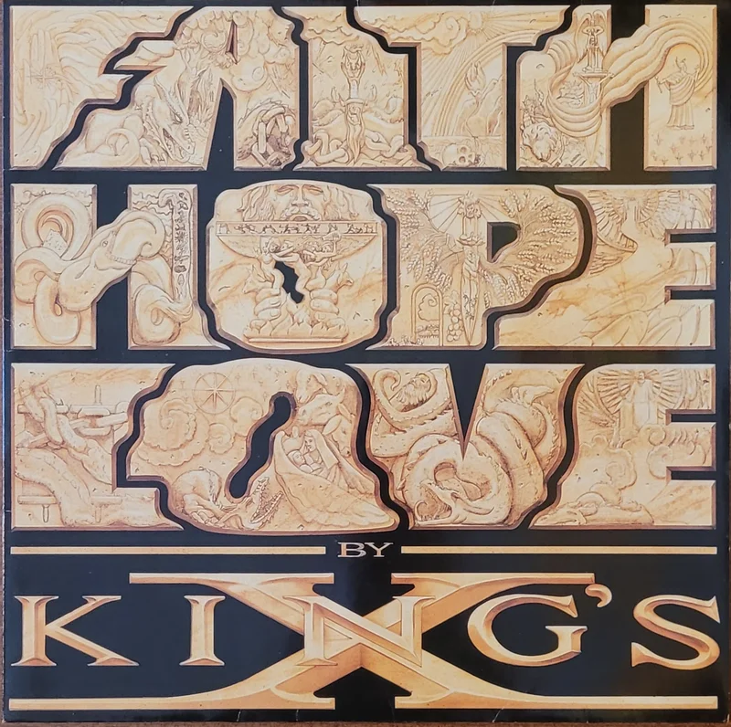 King's X - Faith Hope Love Lp