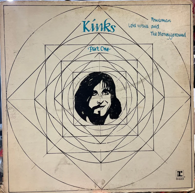 Kinks - Lola Versus The Powerman and the Moneygoround