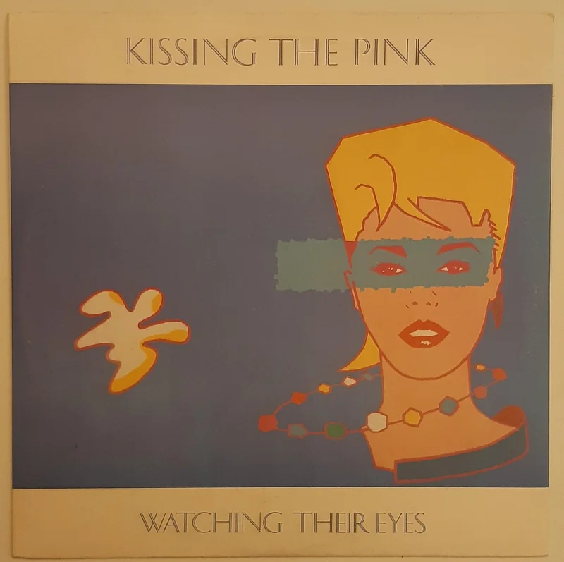 Kissing The Pink - Watching Their Eyes 12" Single