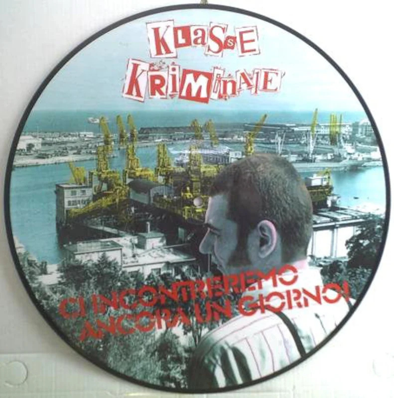 Klasse Kriminale  Ci Incontreremo Ancora Un Giorno! USED LP