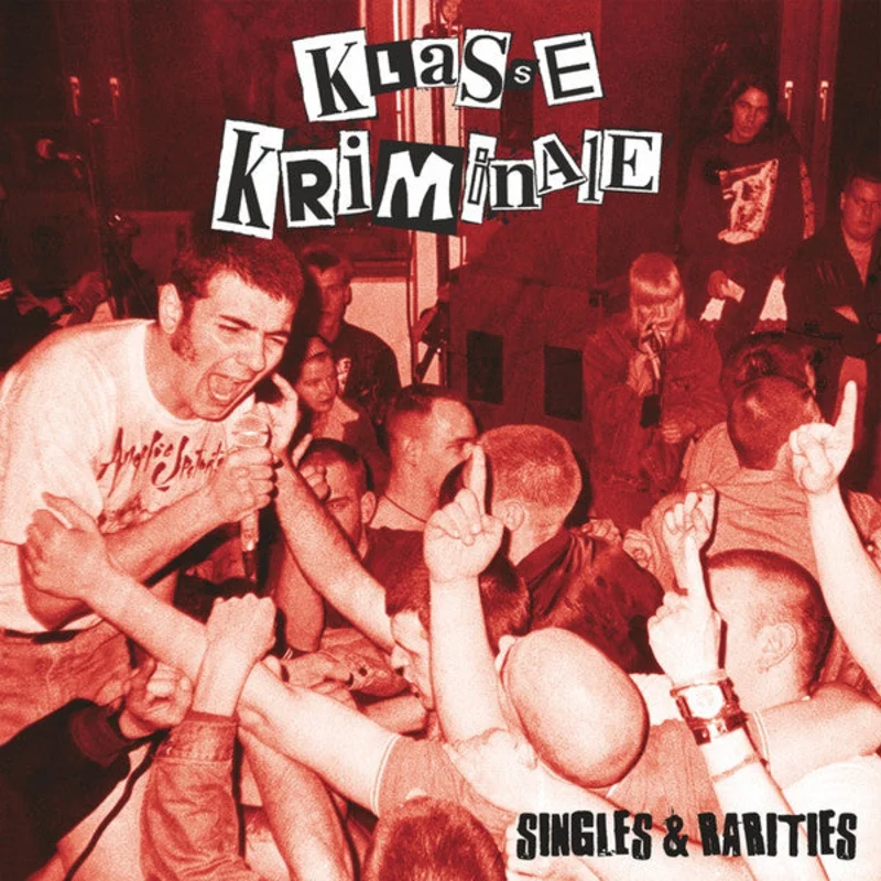 Klasse Kriminale - Singles & Rarities NEW LP