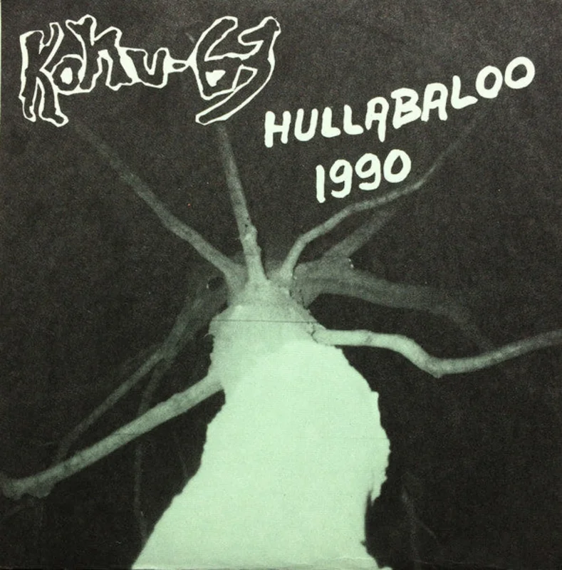 Kohu 63 - Hullabaloo 1990 USED 7"