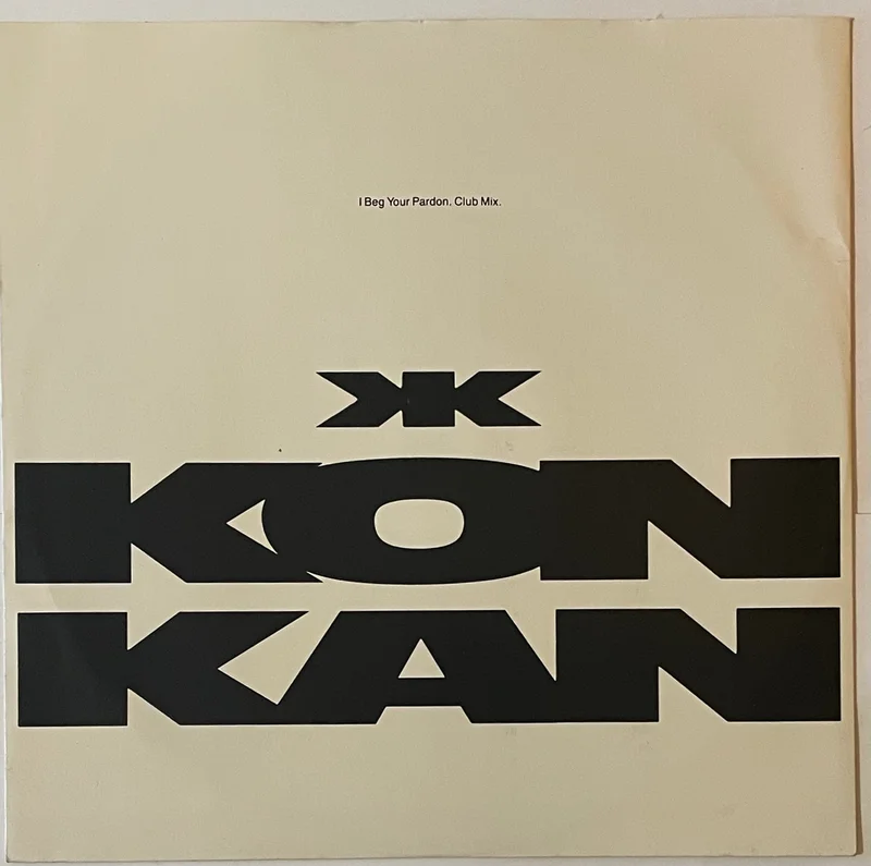 Kon Kan - I Beg Your Pardon (Club Mix) 12" Single