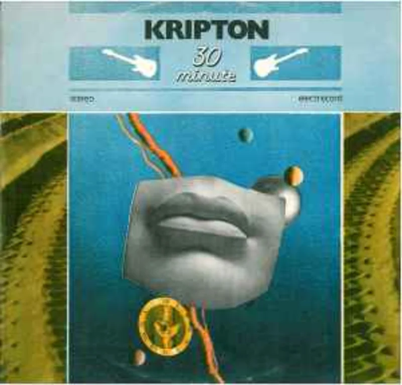 Kripton*  30 Minute  (1988)