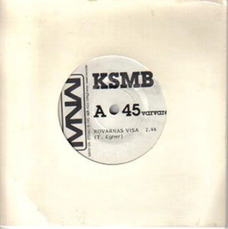 KSMB - Rovarnas Visa USED 7"