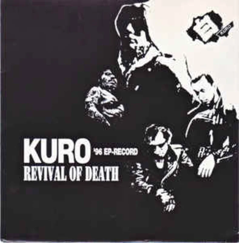 Kuro - Revival Of Death USED 7"