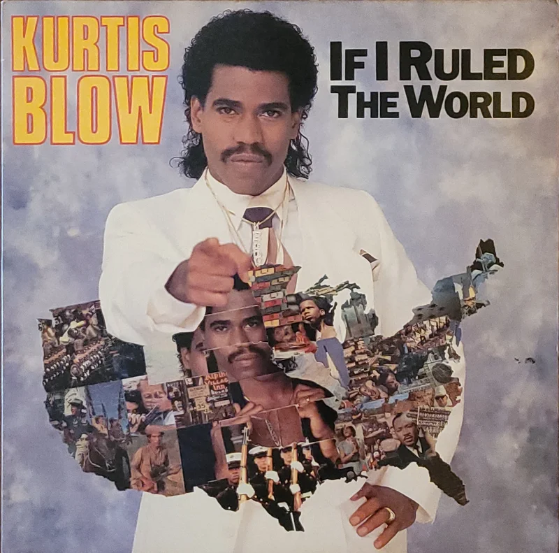 Kurtis Blow - If I Ruled The World 12" Single