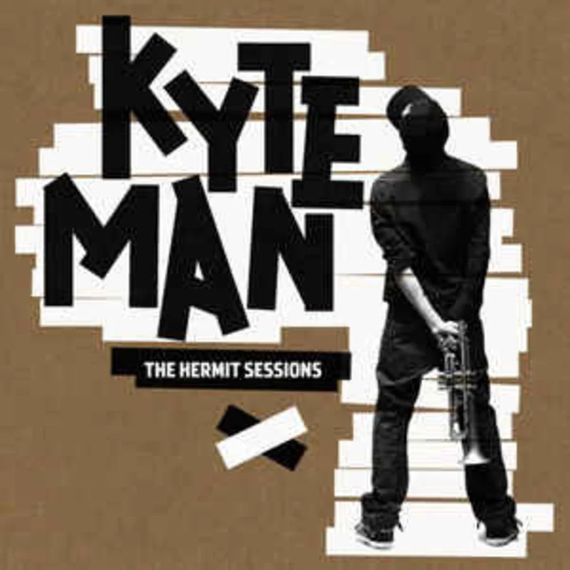 Kyteman  The Hermit Sessions  (2009)