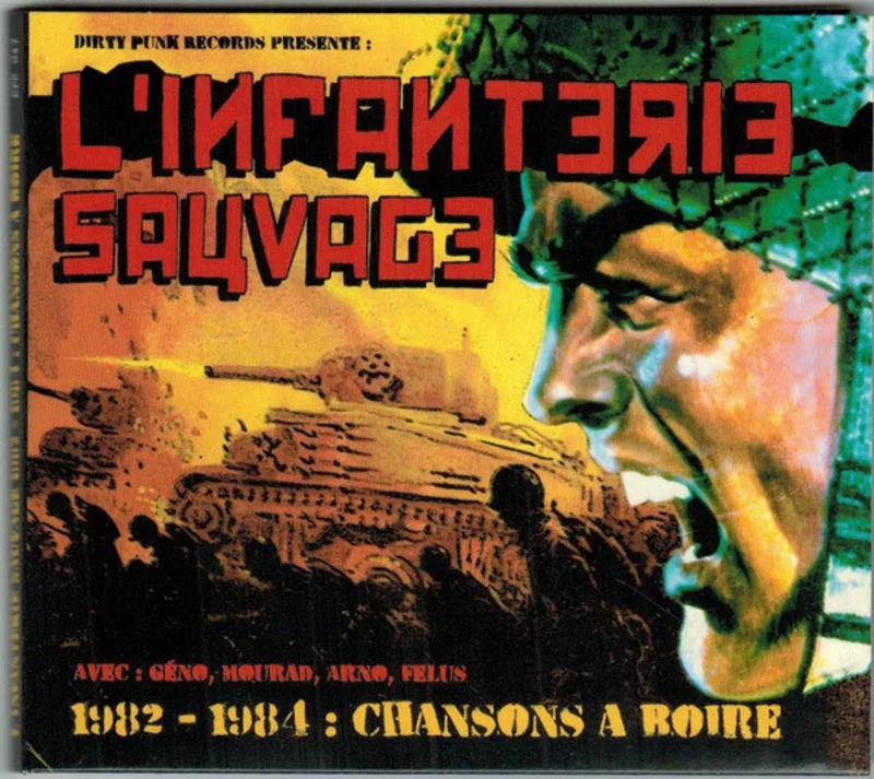 L'Infanterie Sauvage - 1982-1984 : Chansons A Boire NEW CD