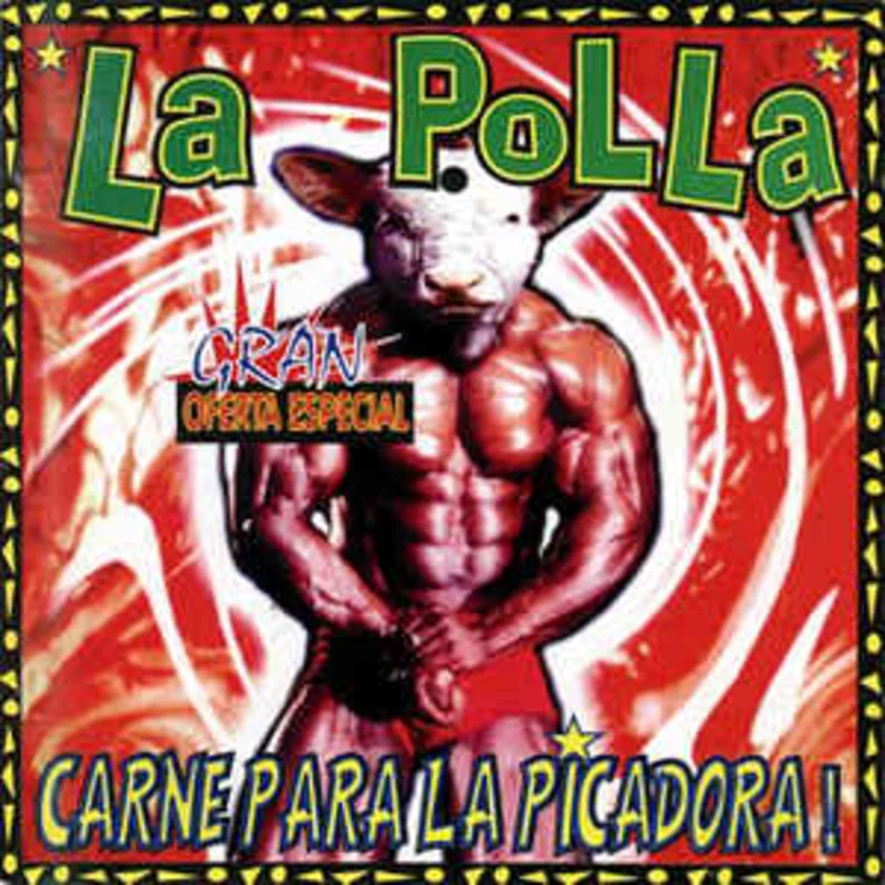 La Polla - Carne Pa La Picadora NEW LP