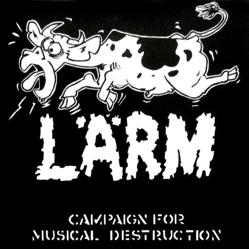 Larm / Stanx - Campaign For Musical Destruction / No Secrets NEW LP