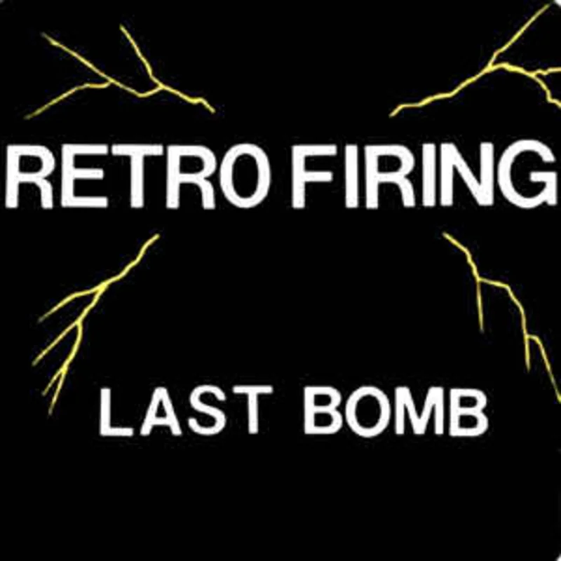 Last Bomb - Retro Firing USED 7"