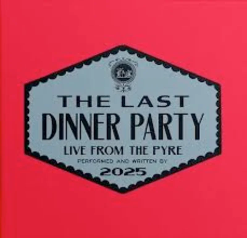 Last Dinner Party - Live From the Pyre - special 7" release w/ PS for RSD26