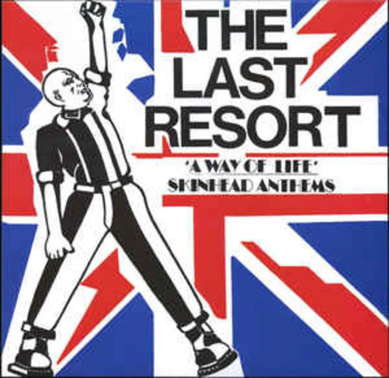 Last Resort - A Way Of Life - Skinhead Anthems NEW LP (black vinyl)