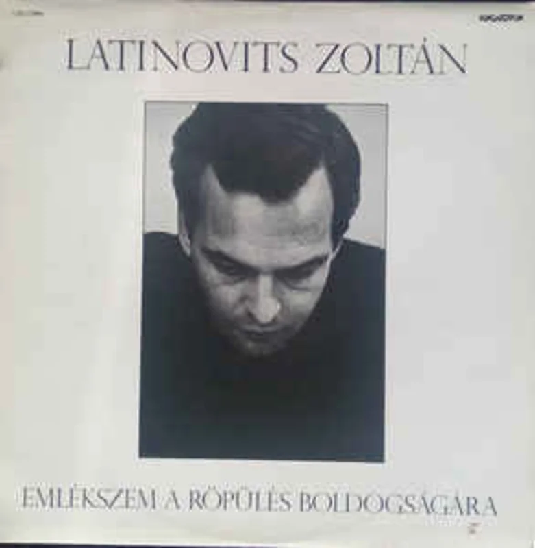 Latinovits Zoltn  Emlkszem A Rpls Boldogsgra (1989)