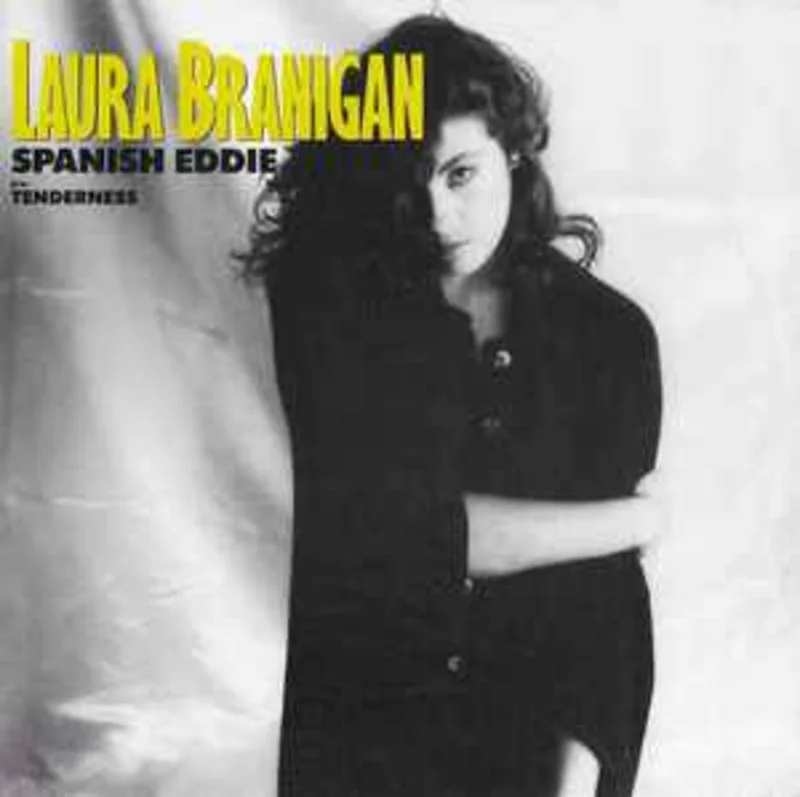 Laura Branigan  Spanish Eddie b/w Tenderness  (1985)     7"