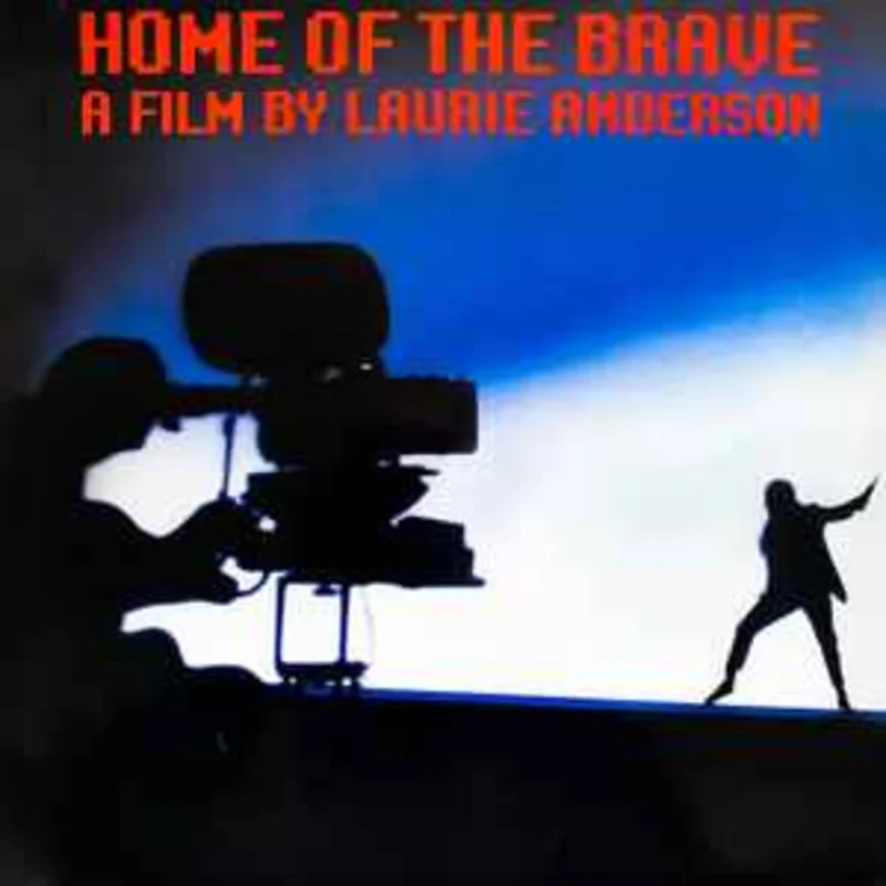 Laurie Anderson  Home Of The Brave  (1986)