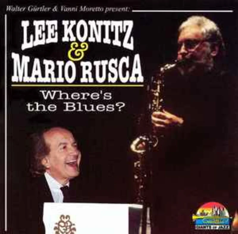 Lee Konitz & Mario Rusca  Where's The Blues?  (1997)     CD