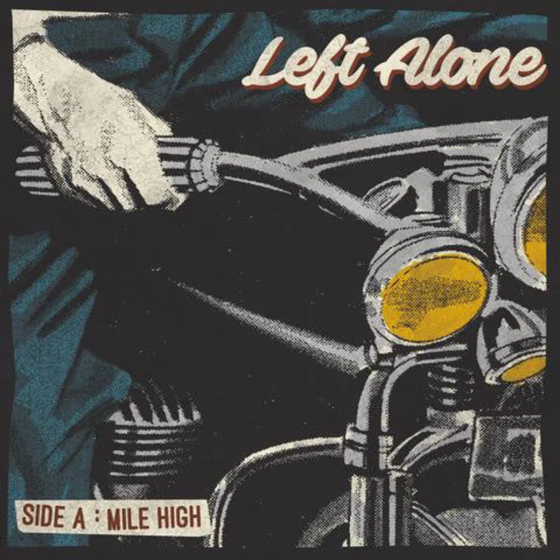 Left Alone - Mile High NEW 7"