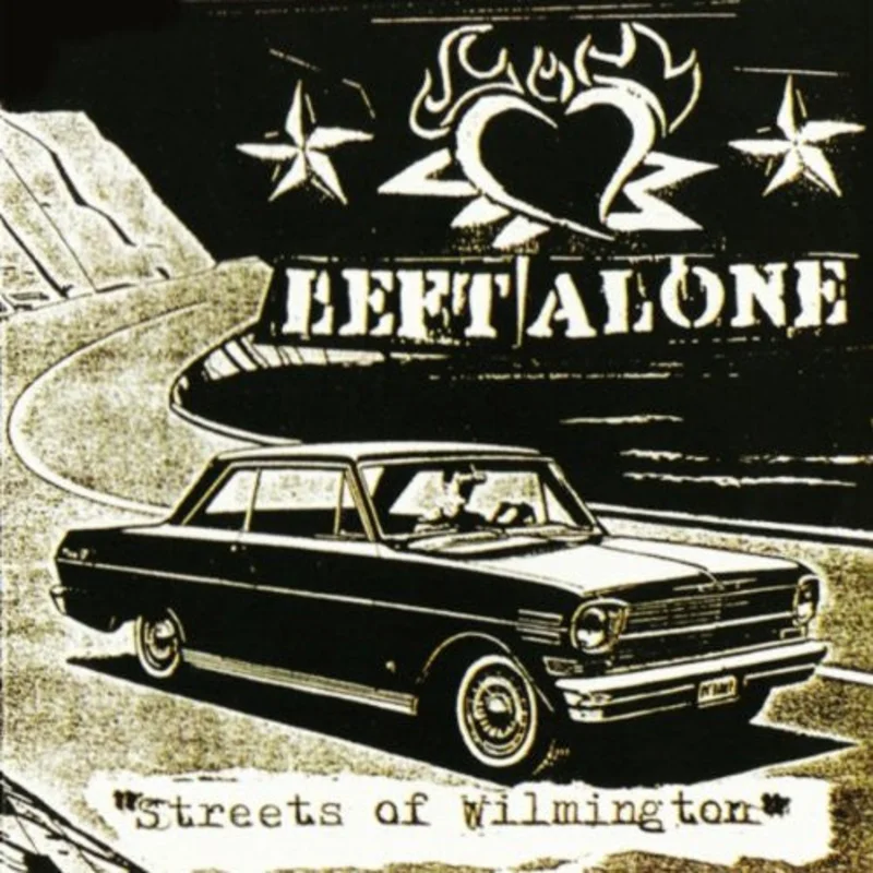 Left Alone - Streets Of Wilmington USED CD