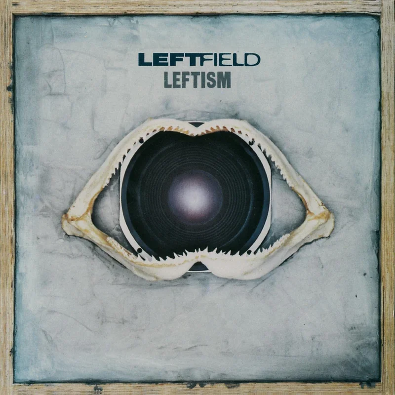 Leftfield - Leftism Lp